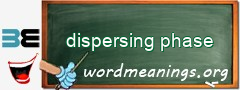 WordMeaning blackboard for dispersing phase